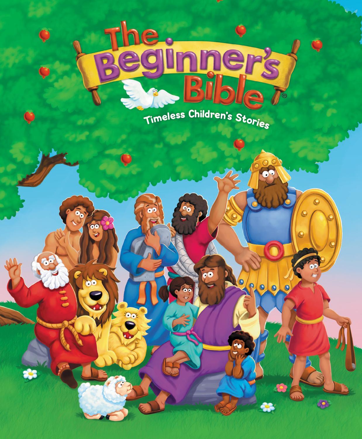 The Beginner's Bible - The Beginner's Bible: Timeless Children's Stories
