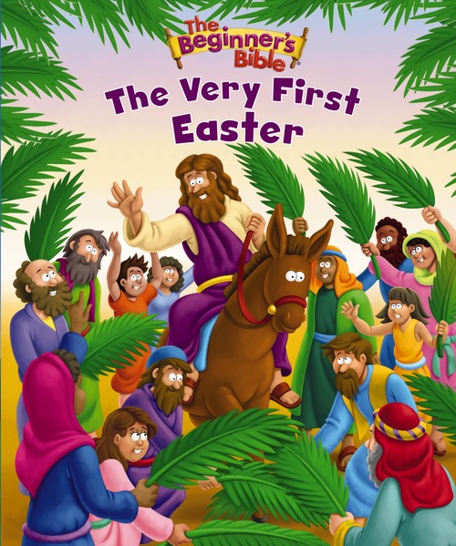The Beginner's Bible The Very First Easter