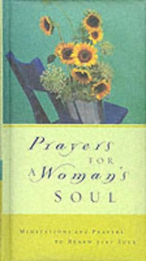 Prayers for a Woman's Soul