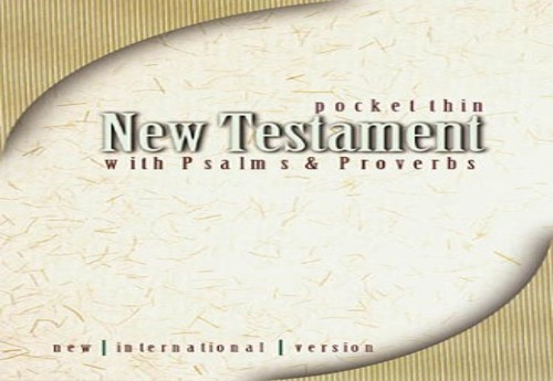 Holy Bible New International Version New Testament Psalsm and Proverbs