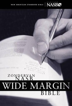 Zondervan NASB Wide Margin Bible