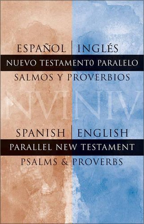 Spanish/English Parallel New Testament Psalms and Proverbs