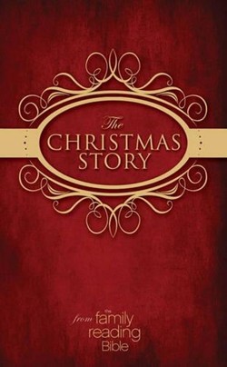 The Christmas Story from the Family Reading Bible