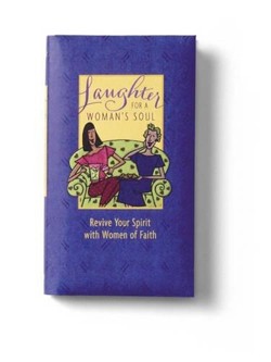 Laughter for a Woman's Soul
