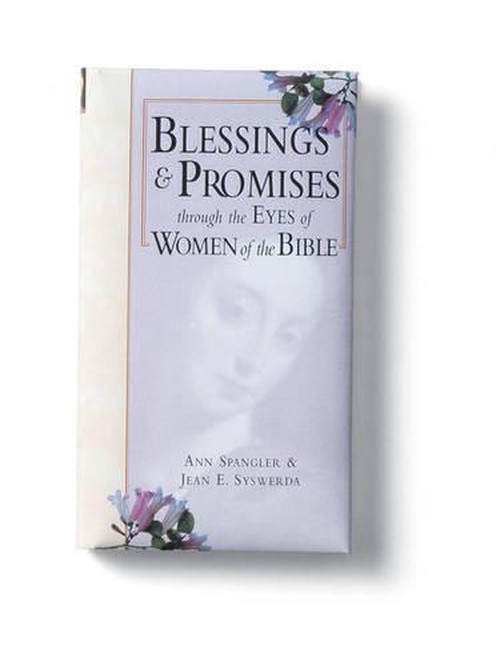 Blessings and Promises Through the Eyes of Women of the Bible