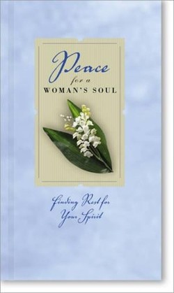 Peace for a Woman's Soul