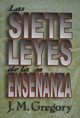 Las Siete Leyes de la Ensenanza