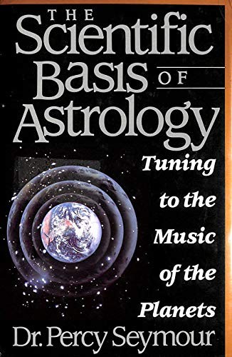 The Scientific Basis of Astrology