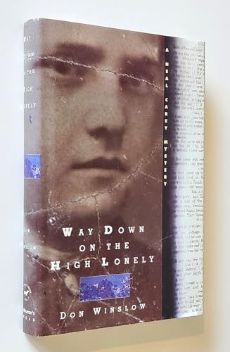 Way Down on the High Lonely