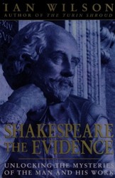 Shakespeare, the Evidence