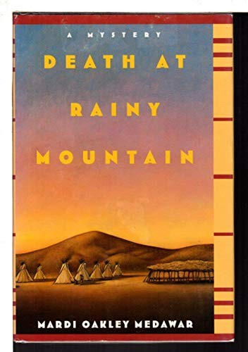 Death at Rainy Mountain