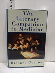 The Literary Companion to Medicine