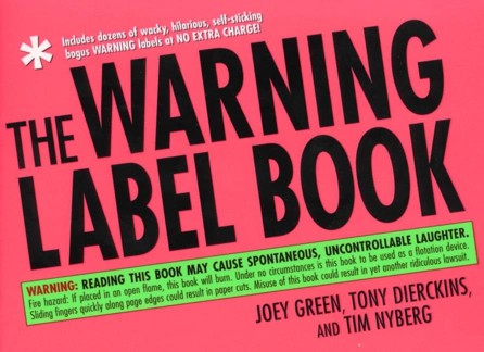 The Warning Label Book