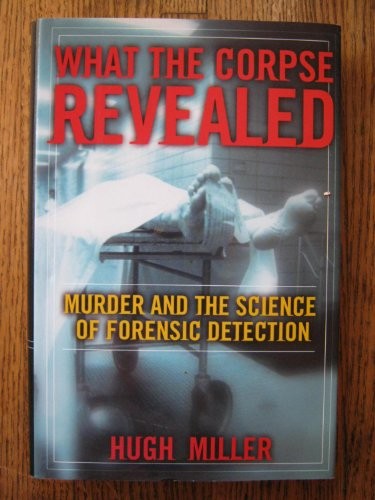 What the Corpse Revealed