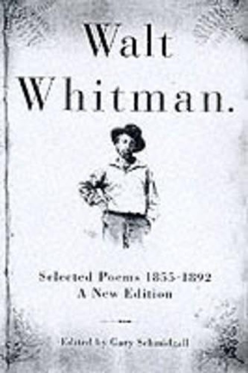 Walt Whitman Selected Poems