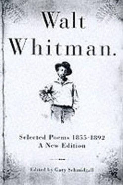 Walt Whitman Selected Poems