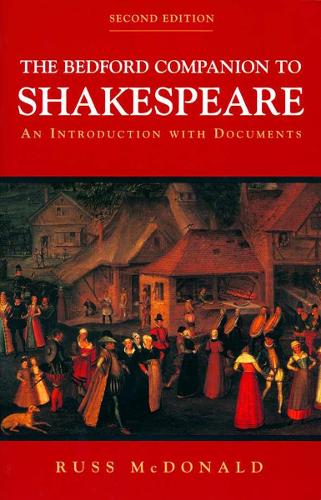 The Bedford Companion to Shakespeare