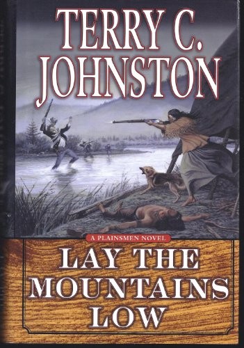 Lay the Mountains Low