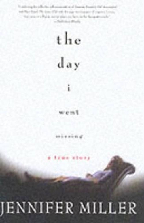 The Day I Went Missing