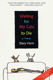 Waiting for My Cats to Die