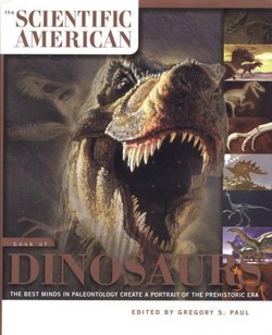 The Scientific American Book of Dinosaurs