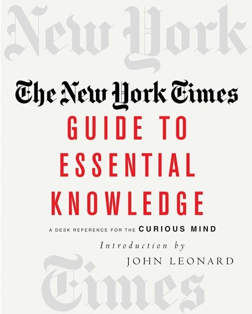 The New York Times Guide to Essential Knowledge