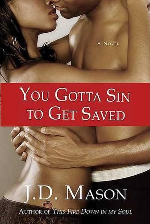 You Gotta Sin to Get Saved
