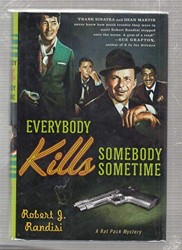 Everybody Kills Somebody Sometime