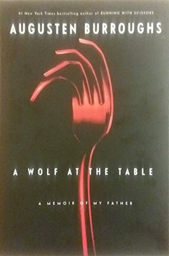 A Wolf at the Table