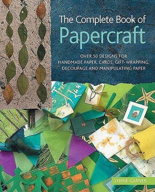 The Complete Book of Papercraft