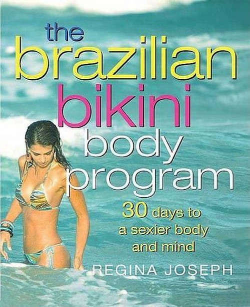The Brazilian Bikini Body Program