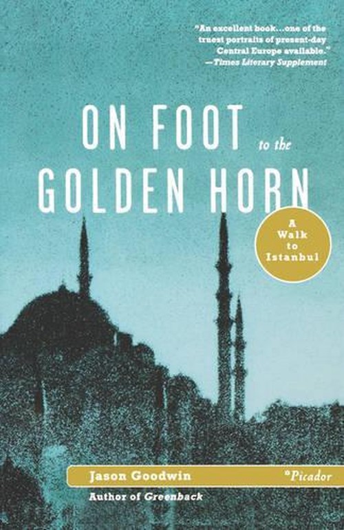 On Foot to the Golden Horn