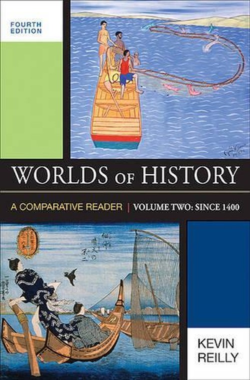 Worlds of History, Volume Two: Since 1400