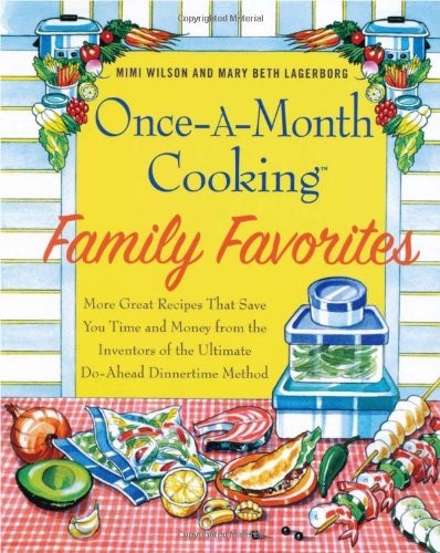 Once A Month Family Favorites