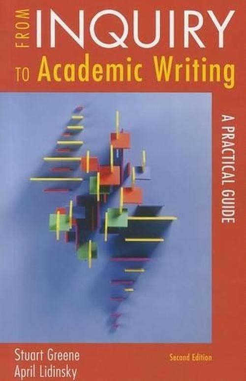 From Inquiry to Academic Writing