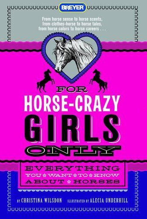For Horse-Crazy Girls Only