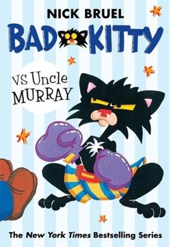 Bad Kitty vs Uncle Murray