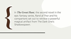 The Great Hunt