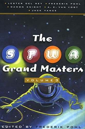 The SFWA Grand Masters: Volume 3