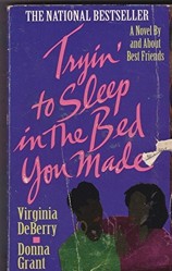 Tryin' to Sleep in the Bed You Made