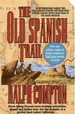 The Old Spanish Trail