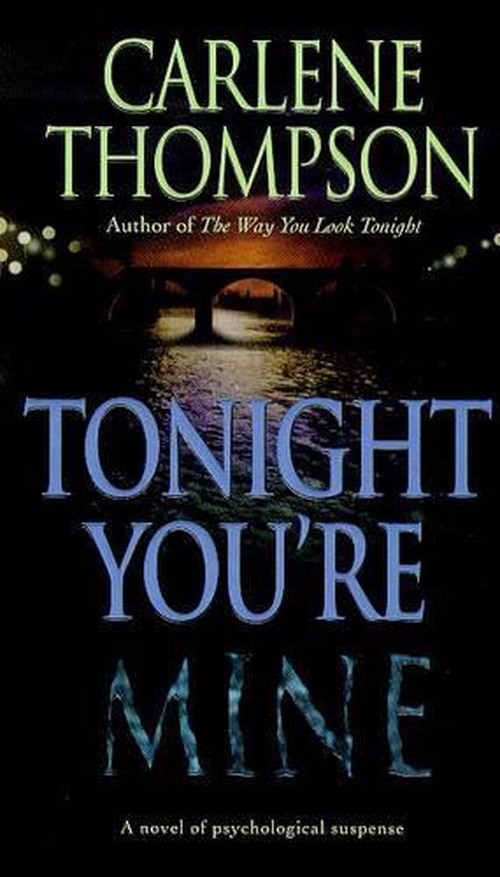 Tonight You're Mine