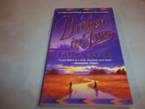 Broken in Two