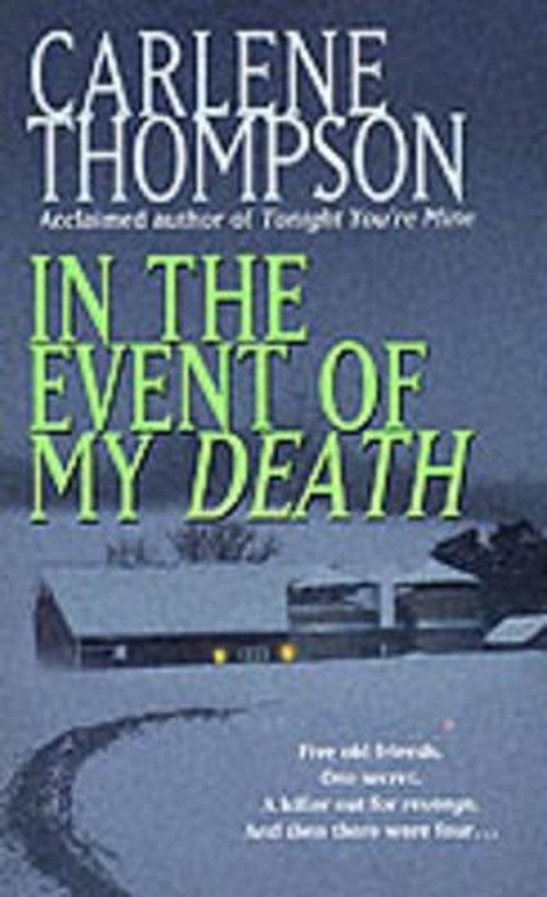In the Event of My Death