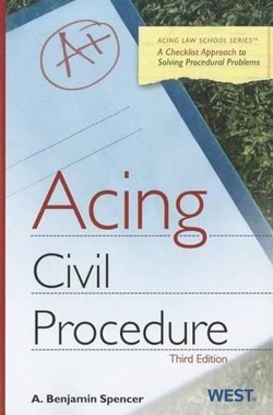 Acing Civil Procedure