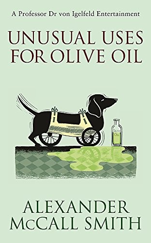 Unusual Uses For Olive Oil (von Igelfeld Entertainme)