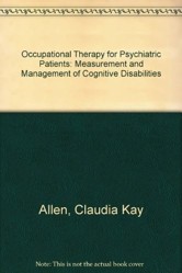 Occupational Therapy for Psychiatric Patients