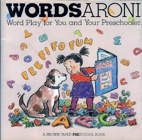 Mordsaroni: Wordplay for You & Your Preschooler