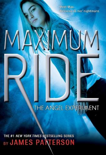 The Maximum Ride: The Angel Experiment