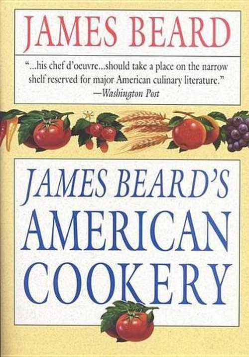 James Beard's American Cookery
